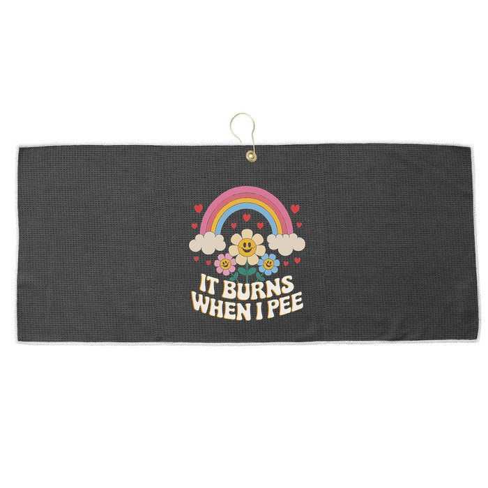 It Burns When I Pee Funny Sarcastic Ironic Inappropriate Large Microfiber Waffle Golf Towel
