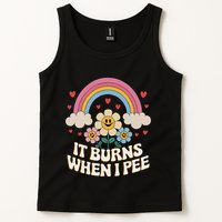 It Burns When I Pee Funny Sarcastic Ironic Inappropriate Tank Top