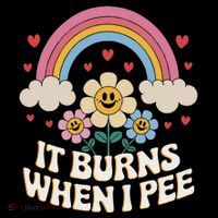 It Burns When I Pee Funny Sarcastic Ironic Inappropriate Visor