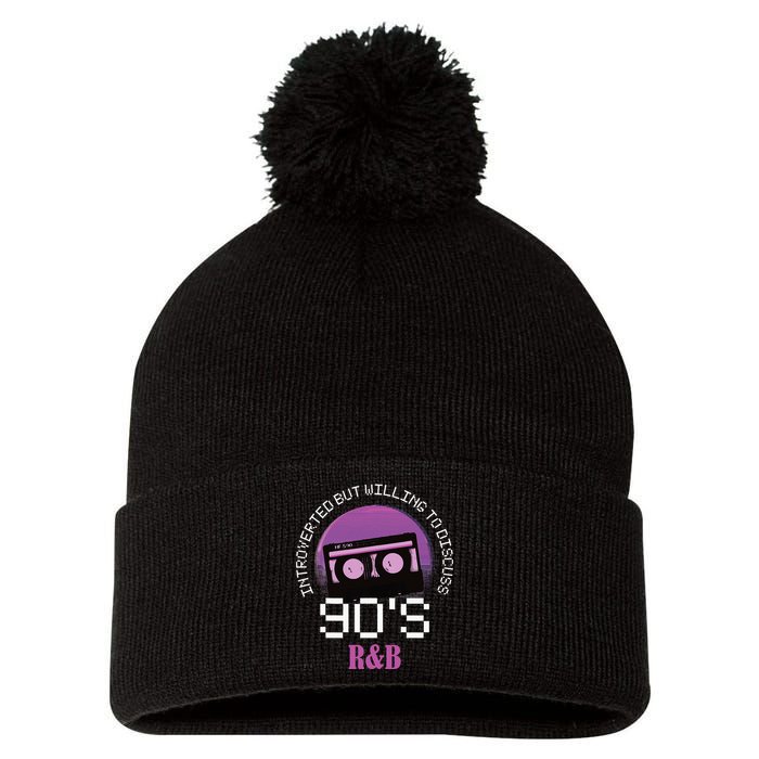 Introverted But Willing To Discuss 90s R&B Pom Pom 12in Knit Beanie