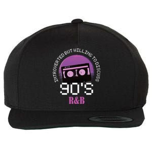 Introverted But Willing To Discuss 90s R&B Wool Snapback Cap