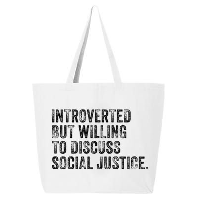 Introverted But Willing To Discuss Social Justice Vintage 25L Jumbo Tote