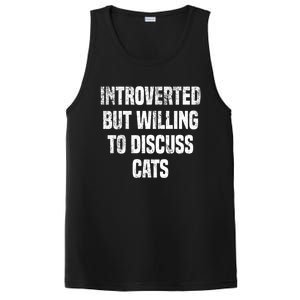 Introverted But Willing To Discuss Cats Funny Cats Lovers Cool Gift PosiCharge Competitor Tank