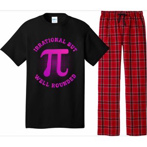 Irrational But Well Rounded Funny Pi Day 3 14 Teacher Math Gift Pajama Set