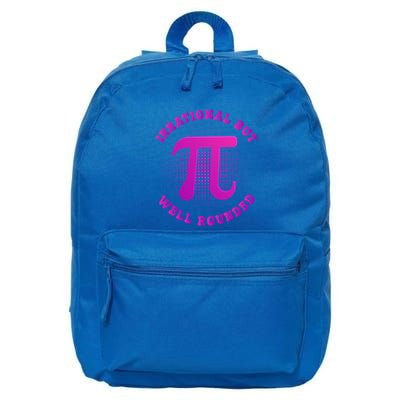 Irrational But Well Rounded Funny Pi Day 3 14 Teacher Math Gift 16 in Basic Backpack