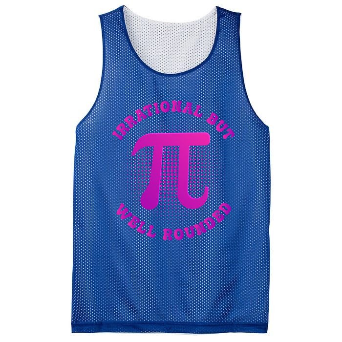 Irrational But Well Rounded Funny Pi Day 3 14 Teacher Math Gift Mesh Reversible Basketball Jersey Tank