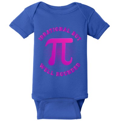 Irrational But Well Rounded Funny Pi Day 3 14 Teacher Math Gift Baby Bodysuit