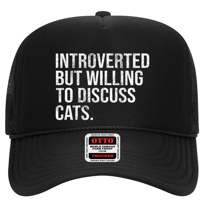 Introverted But Willing To Discuss Cats Introverts Trucker Hat