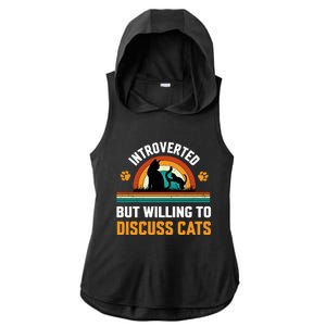 Introverted But Willing To Discuss Mommy Cat Gift Ladies PosiCharge Tri-Blend Wicking Draft Hoodie Tank