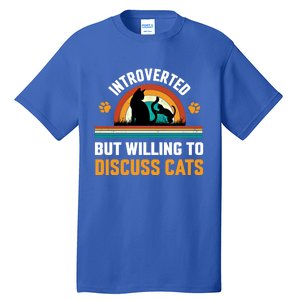 Introverted But Willing To Discuss Mommy Cat Gift Tall T-Shirt