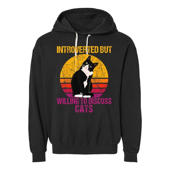 Introverted But Willing To Discuss Cats Garment-Dyed Fleece Hoodie