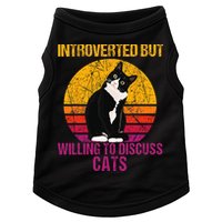 Introverted But Willing To Discuss Cats Doggie Tank