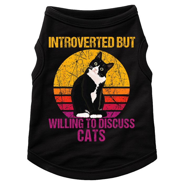 Introverted But Willing To Discuss Cats Doggie Tank