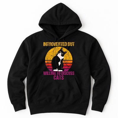 Introverted But Willing To Discuss Cats Hoodie