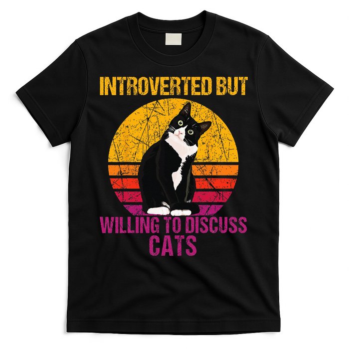 Introverted But Willing To Discuss Cats T-Shirt