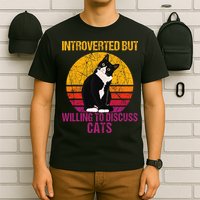 Introverted But Willing To Discuss Cats T-Shirt
