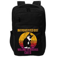 Introverted But Willing To Discuss Cats Impact Tech Backpack