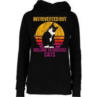 Introverted But Willing To Discuss Cats Womens Funnel Neck Pullover Hood