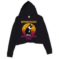 Introverted But Willing To Discuss Cats Crop Fleece Hoodie