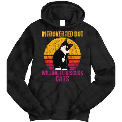 Introverted But Willing To Discuss Cats Tie Dye Hoodie