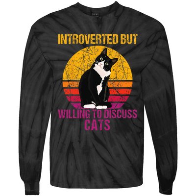 Introverted But Willing To Discuss Cats Tie-Dye Long Sleeve Shirt