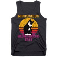 Introverted But Willing To Discuss Cats Tank Top