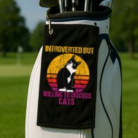 Introverted But Willing To Discuss Cats Golf Towel
