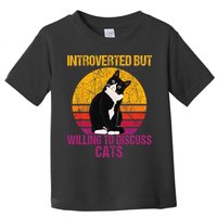 Introverted But Willing To Discuss Cats Toddler T-Shirt