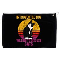 Introverted But Willing To Discuss Cats Grommeted Golf Towel