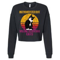 Introverted But Willing To Discuss Cats Cropped Pullover Crew