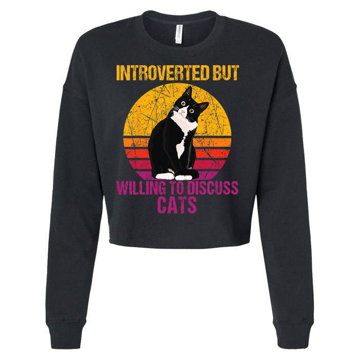 Introverted But Willing To Discuss Cats Cropped Pullover Crew
