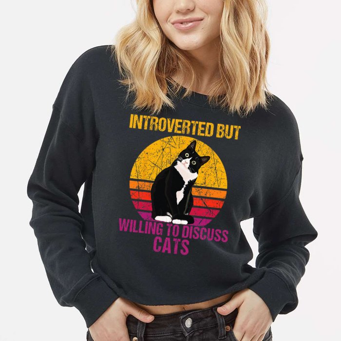 Introverted But Willing To Discuss Cats Cropped Pullover Crew