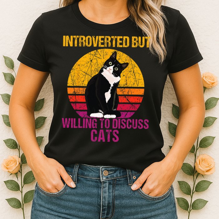 Introverted But Willing To Discuss Cats Womens T-Shirt