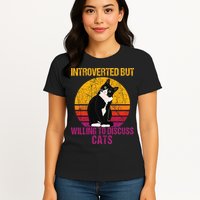 Introverted But Willing To Discuss Cats Womens T-Shirt