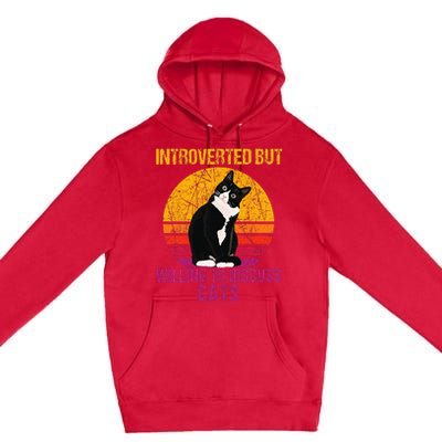 Introverted But Willing To Discuss Cats Premium Pullover Hoodie