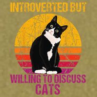 Introverted But Willing To Discuss Cats Garment-Dyed Women's Muscle Tee