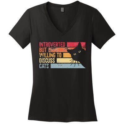 Introverted But Willing To Discuss Cats. Funny Cats Lover Women's V-Neck T-Shirt