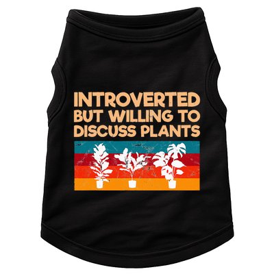 Introverted But Willing To Discuss Plants For Introverts Doggie Tank