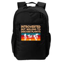 Introverted But Willing To Discuss Plants For Introverts Daily Commute Backpack