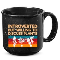 Introverted But Willing To Discuss Plants For Introverts 15oz Campfire Ceramic Mug