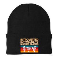 Introverted But Willing To Discuss Plants For Introverts Beanie
