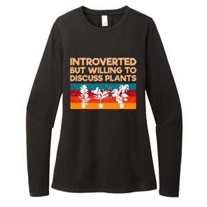 Introverted But Willing To Discuss Plants For Introverts Womens CVC Long Sleeve Shirt