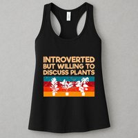 Introverted But Willing To Discuss Plants For Introverts Womens Tank Top
