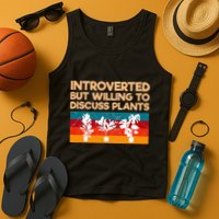 Introverted But Willing To Discuss Plants For Introverts Tank Top