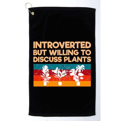 Introverted But Willing To Discuss Plants For Introverts Golf Towel