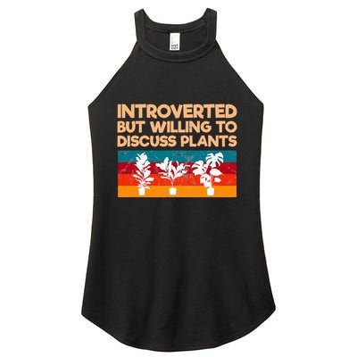 Introverted But Willing To Discuss Plants For Introverts Women's Perfect Tri Rocker Tank