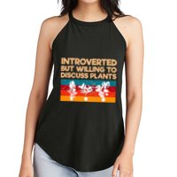 Introverted But Willing To Discuss Plants For Introverts Women's Perfect Tri Rocker Tank