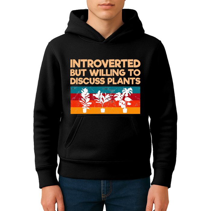 Introverted But Willing To Discuss Plants For Introverts Kids Hoodie