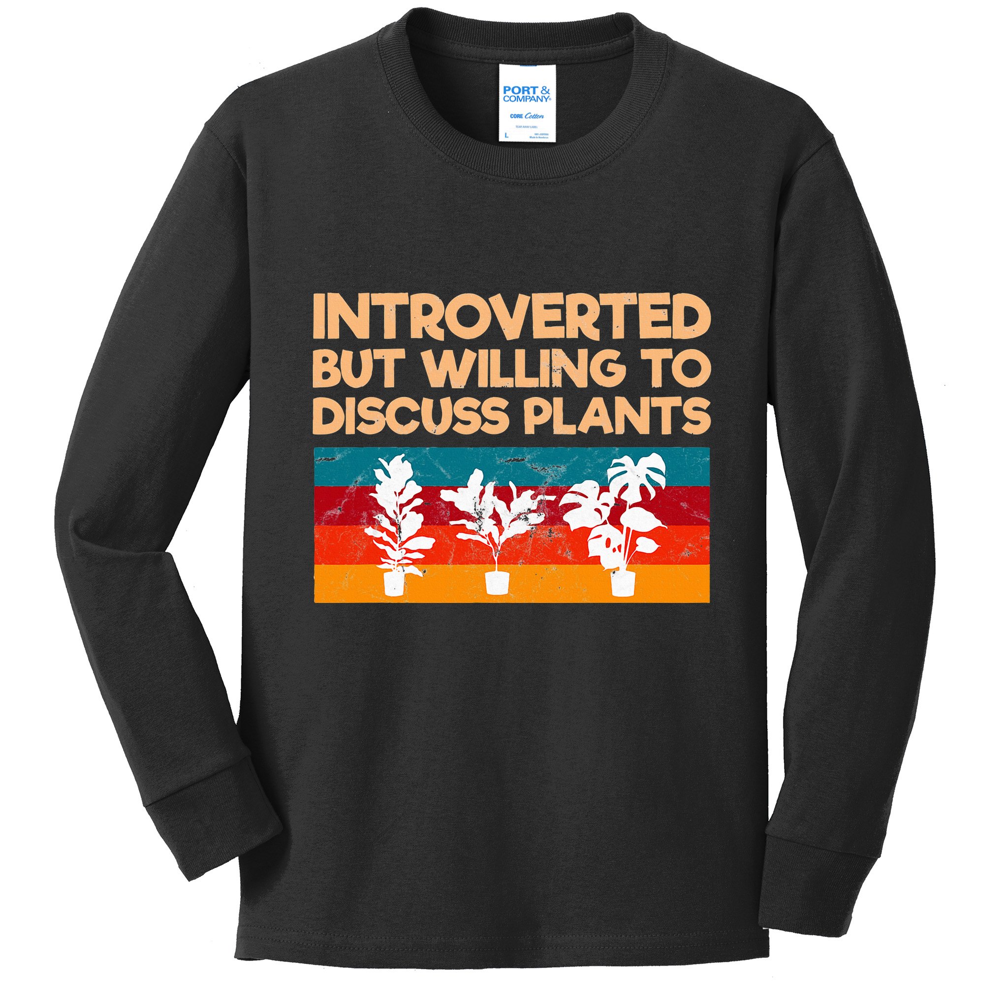 Introverted But Willing To Discuss Plants For Introverts Kids Long Sleeve Shirt