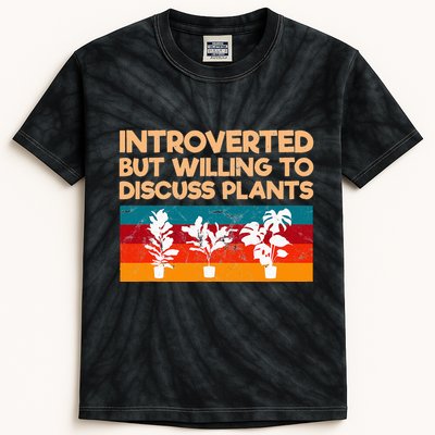 Introverted But Willing To Discuss Plants For Introverts Kids Tie-Dye T-Shirt